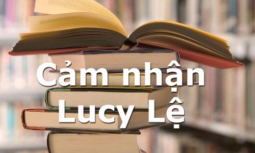 cam nhan lucy le